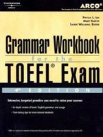TOEFL Grammar Workbook 4th Edition (Academic Test Preparation Series) 0768907829 Book Cover