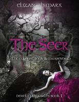 The Seer: Coloring Book & Compendium 1537679961 Book Cover