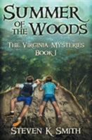 Summer of the Woods 0989341410 Book Cover