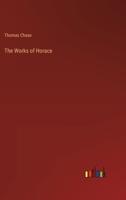 The Works of Horace 3846049506 Book Cover