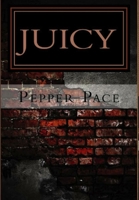Juicy 1304852555 Book Cover