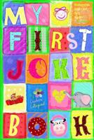 My First Joke Book: Kindergarten, Early Reader, Level One, Ages 3-5 1098900480 Book Cover