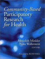 Community-Based Participatory Research for Health: From Process to Outcomes