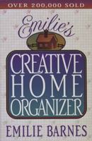 Emilie's Creative Home Organizer 0736914455 Book Cover