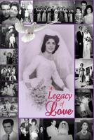 A Legacy of Love 193777063X Book Cover