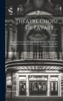 Th��tre Choisi de Favart ...: L'Amiti� � l'�preuve. La Belle Ars�ne. Les Trois Sultanes, Ou Soliman II. Les R�veries Renouvel�es Des Grecs. Vaudevilles Et Chansons Diverses 0270940421 Book Cover