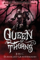 Queen of Thorns: A Fantasy Adventure Story of Oppressed People Standing Firm Against Tyranny 1966000049 Book Cover