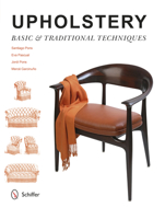 Upholstery: Basic & Traditional Techniques 0764348558 Book Cover