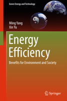 Energy Efficiency: Benefits for Environment and Society 1447170075 Book Cover
