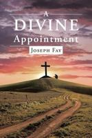 A Divine Appointment 1681979276 Book Cover