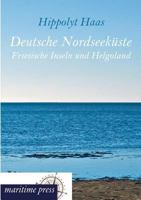 Deutsche Nordseekuste 395427230X Book Cover