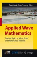 Applied Wave Mathematics 3642005845 Book Cover