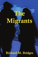 The Migrants 1365959279 Book Cover