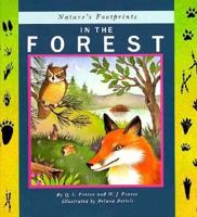 In the Forest (Nature's Footprints) 0671688308 Book Cover