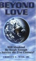 Beyond Love 1577330765 Book Cover