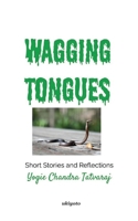 Wagging Tongues 9364941306 Book Cover