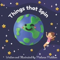 Things That Spin: Do You Love Things That Spin B0C8R5WXX9 Book Cover