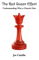 The Red Queen Effect: Understanding Why a Church Dies B0D9FWP8Y5 Book Cover