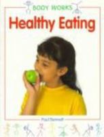 Healthy Eating 0382397797 Book Cover