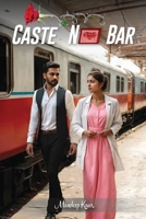 Caste No Bar B0D8Z72S22 Book Cover