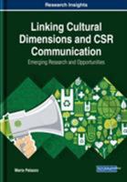 Linking Cultural Dimensions and CSR Communication: Emerging Research and Opportunities 1522586458 Book Cover