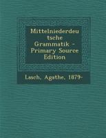 Mittelniederdeutsche Grammatik 3484101830 Book Cover