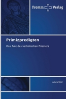 Primizpredigten (German Edition) 3841606733 Book Cover