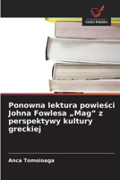 Ponowna lektura powiesci Johna Fowlesa "Mag" z perspektywy kultury greckiej (Polish Edition) 6209919006 Book Cover