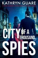 City Of A Thousand Spies 1957550023 Book Cover