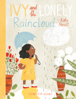 Ivy and the Lonely Raincloud 1911171151 Book Cover