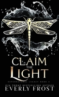 Claim the Light (Supernatural Legacy) 0645541591 Book Cover