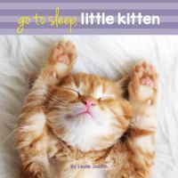 Go to Sleep Little Kitten 0999496026 Book Cover