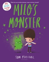 Milo's Monster 1526613018 Book Cover