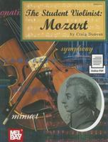 The Student Violinist: Mozart 0786630124 Book Cover