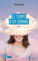 Le temps d'un sourire (Miroirs Du Réel) 2343243654 Book Cover