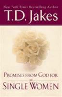 Promises From God For Single Women 0425206629 Book Cover