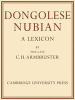 Dongolese Nubian: A Lexicon 052115314X Book Cover