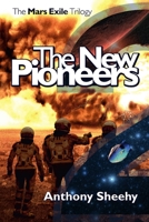 The New Pioneers 1716538556 Book Cover