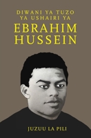 Diwani ya Tuzo ya Ushairi ya Ebrahim Hussein 9987083269 Book Cover