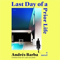 Last Day of a Prior Life B0GYG42BK7 Book Cover