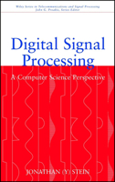 Digital Signal Processing: A Computer Science Perspective 0471295469 Book Cover