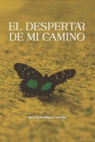El Despertar de mi Camino: Creciendo en las tormentas buscando paz (Spanish Edition) B0FYGX1GMP Book Cover
