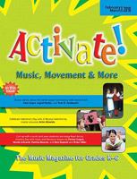 Activate! Feb/Mar 10 : Music, Movement and More! the Music Magazine for Grades K-6 089328369X Book Cover