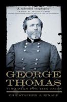 George Thomas: Virginian for the Union 0806141212 Book Cover