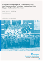 Kriegskrankenpflege Im Ersten Weltkrieg: Das Pflegepersonal Der Freiwilligen Krankenpflege in Den Etappen Des Deutschen Kaiserreichs 351510481X Book Cover