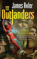 Dark Goddess (Outlanders, #43) 0373638566 Book Cover