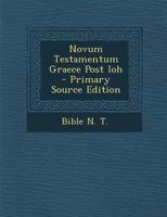Novum Testamentum Graece Post Ioh - Primary Source Edition 1287430309 Book Cover