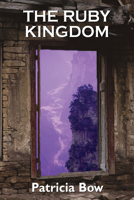 The Ruby Kingdom 1550026674 Book Cover