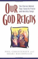 Our God Reigns (Book & CD) 0825423694 Book Cover
