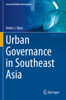 Urban Governance in Southeast Asia (Local and Urban Governance) 3031637372 Book Cover